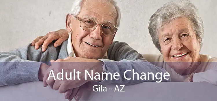 Adult Name Change Gila - AZ