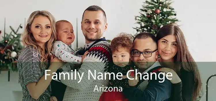 Family Name Change Arizona